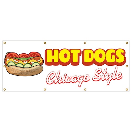 Signmission Hot Dogs Chicago Style Banner Heavy Duty 13 Oz Vinyl with Grommets B-96 Hot Dogs Chicago Style
